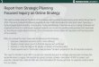 Report from Strategic Planning Focused Inquiry on Online 