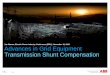 Advances in Grid Equipment Transmission Shunt Compensation