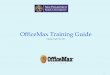 OfficeMax Training Guide - Fiscal Affairs
