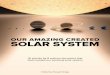 OUR AMAZING CREATED SOLAR SYSTEM