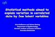 Statistical methods aimed to explain variation in 