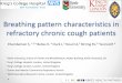 Breathing pattern characteristics in refractory chronic 