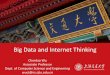 Big Data and Internet Thinking - cs.sjtu.edu.cn