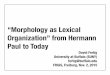 “Morphology as Lexical Organization” from Hermann Paul to 