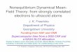 Nonequilibrium Dynamical Mean- Field Theory: from strongly 