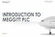 INTRODUCTION TO MEGGITT PLC
