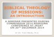 BIBLICAL THEOLOGY OF MISSIONS - FOCUS Kenya