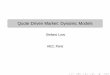 Quote Driven Market: Dynamic Models