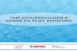 THE HOUSEHOLDER’S GUIDE TO FLAT ROOFING - NFRC