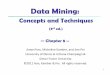Data MiningJHan Chapter8 Classification