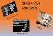 GREAT SOCIAL MOVEMENTS
