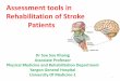 Assessment tools in Rehabilitation of Stroke Patients