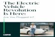 The Electric Vehicle Revolution Is Here