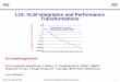 L15: VLSI Integration and Performance Transformations