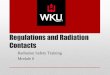 Regulations and Radiation Contacts - WKU
