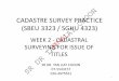 CADASTRE SURVEY PRACTICE (SGHU 4323)