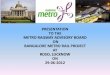 PRESENTATION TO THE METRO RAILWAY ADVISORY BOARD ON 