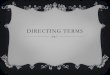 Directing Terms - EdTA