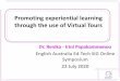 Promoting experiential learning through the use of Virtual 