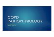 15 - COPD PATHOPHYSIOLOGY (GM 10.28.18)