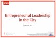 Entrepreneurial Leadership in the City
