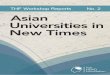 THF Workshop Reports No. 2 Asian Universities in New Times
