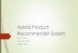 Hybrid product recommender system - IIT Kanpur
