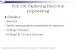 ECE 101 Exploring Electrical Engineering