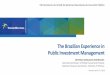 The Brazilian Experience in Public Investment Management