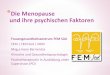 Die Menopause und ihre psychischen Faktoren