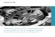 Taking your VVT component production to a higher level