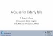 A Cause for Elderly falls