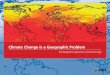 Climate Change is a Geographic Problem - Esri
