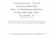 Common Core Standards for Mathematics Flip Book for Grade 4