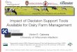 Impact of Decision Support Tools Available for Dairy Farm 