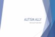 Appendix 8.2.10 Autism Ally Training - CSULB