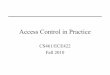 Access Control in Practice - courses.engr.illinois.edu
