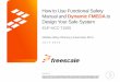 How to Use Functional Safety Manual and Dynamic FMEDA to 
