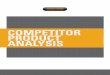 COMPETITOR PRODUCT ANALYSIS