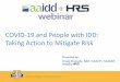 COVID-19 and People with IDD: Taking Action to Mitigate Risk