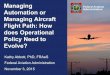 Managing Aircraft Flight Path: How does Operational Policy 