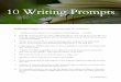 10 Writing Prompts. Try a writing prompt after the meditation