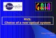 RVS: Choice of a new optical system - obspm.fr