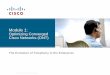 Module 1: Optimizing Converged Cisco Networks (ONT)Cisco 