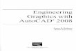 Engineering Graphics with AutoCAD 2008