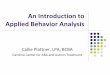 An Introduction to Applied Behavior Analysis
