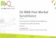 EU MDR Post-Market Surveillance - FDAnews