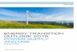 ENERGY TRANSITION OUTLOOK 2018 POWER SUPPLY AND USE