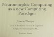 Neuromorphic Computing as a new Computing Paradigm