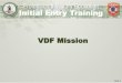 Professional Military Education Initial Entry Training VDF 